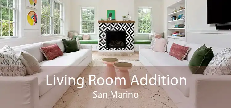 Living Room Addition San Marino